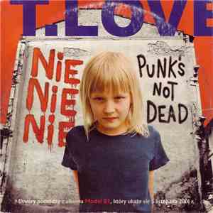 T.Love - Nie, Nie, Nie / Punks Not Dead album flac