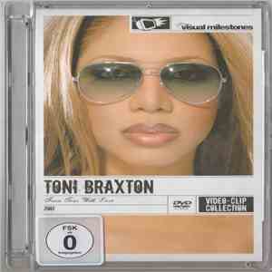 Toni Braxton - From Toni With Love. The Video Collection album flac