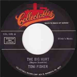 Toni Fisher / Gogie Grant - The Big Hurt / The Wayward Wind album flac