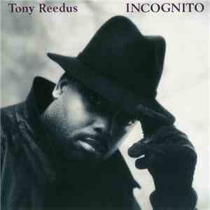 Tony Reedus - Incognito album flac