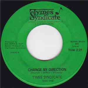Tymes Syndicate - Change My Direction / An Uphill Climb album flac