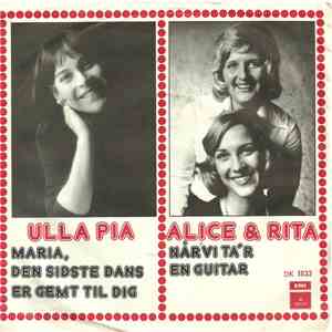 Ulla Pia, Alice & Rita - Maria, Den Sidste Dans Er Gemt Til Dig album flac