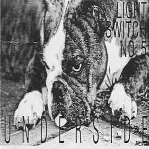 Underside - Light Switch No.5 album flac