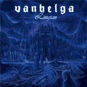 Vanhelga - Längtan album flac