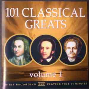 Various - 101 Classical Greats Volume 1 album flac
