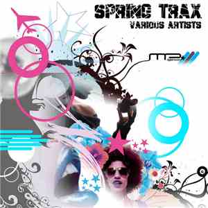 Various Artists - Spring Trax album flac