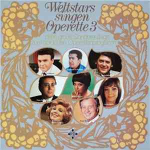 Various - Weltstars Singen Operette 3 album flac