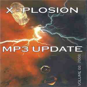 Various - X-Plosion MP3 Update Volume 08 - 2008 album flac