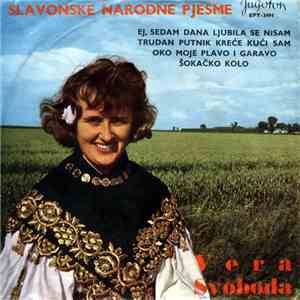 Vera Svoboda - Slavonske Narodne Pesme album flac
