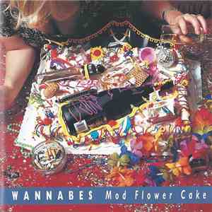 Wannabes - Mod Flower Cake album flac