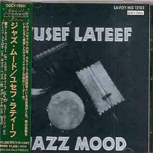 Yusef Lateef - Jazz Mood album flac
