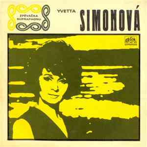 Yvetta Simonová - Já Se Neztratím / Měj, Nebo Neměj Si Mě Rád album flac