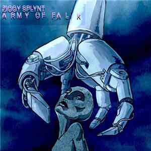 Ziggy Splynt - Army of Falk album flac