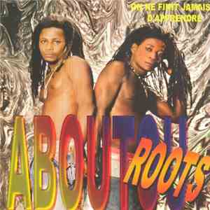 Aboutou Roots - On Ne Finit Jamais D'Apprendre album flac