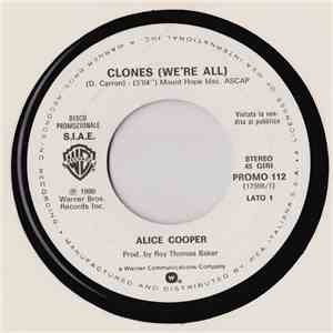 Alice Cooper / Umberto Napolitano - Clones (We're All) / Ma Con L'Amore No album flac