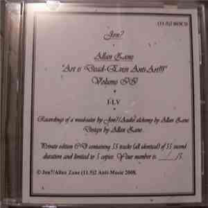 Allan Zane + Jon 7 - "Art Is Dead--Even Anti-Art!!!" Volume II album flac