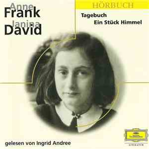 Anne Frank / Janina David - Tagebuch / Ein Stück Himmel album flac