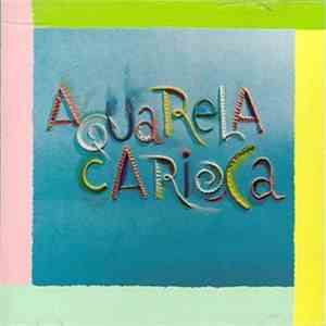 Aquarela Carioca - Aquarela Carioca album flac