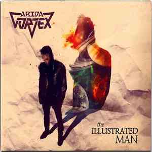 Arida Vortex - The Illustrated Man album flac