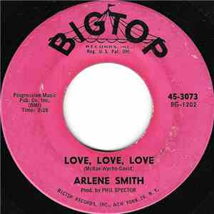 Arlene Smith - Love, Love, Love / He Knows I Love Him Too Much album flac