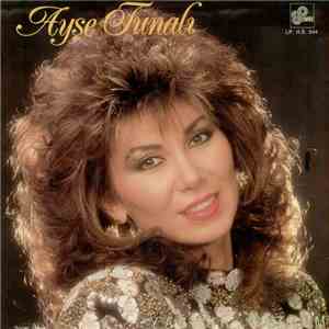 Ayşe Tunalı - Yağmur Gözlüm album flac
