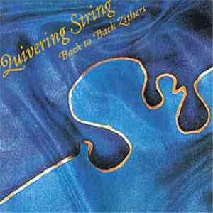 Back To Back Zithers - Quivering String album flac