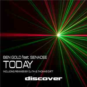 Ben Gold Feat. Senadee - Today album flac