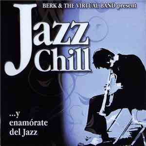 Berk & The Virtual Band - Jazz Chill album flac
