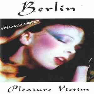 Berlin - Pleasure Victim album flac
