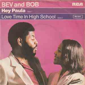Bev And Bob - Hey Paula / Love Time In High School album flac