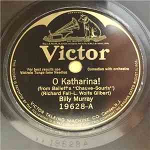 Billy Murray - O Katharina! / Don’t Bring Lulu album flac