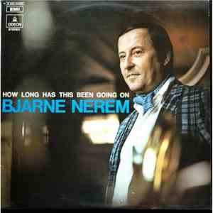 Bjarne Nerem - How Long Has This Been Going On album flac