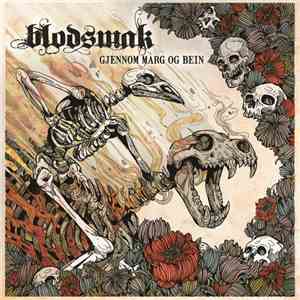 blodsmak - Gjennom Marg Og Bein album flac