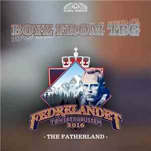 Boyz From TBG - The Fatherland album flac