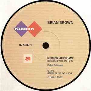 Brian Brown - Shame Shame Shame album flac