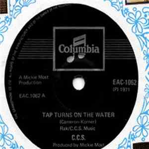 C.C.S. - Tap Turns On The Water album flac