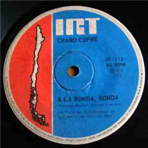 Charo Cofré - A La Ronda, Ronda / Viaje A Concepción album flac