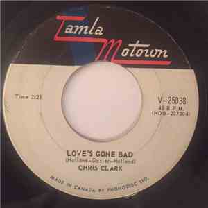 Chris Clark  - Love's Gone Bad album flac
