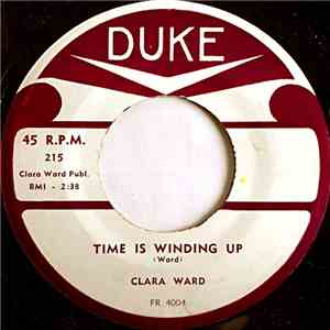 Clara Ward - Time Is Winding Up / Whosoever Will album flac