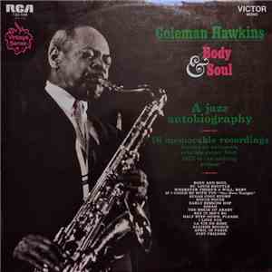 Coleman Hawkins - Body And Soul: A Jazz Autobiography album flac