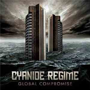 Cyanide Regime - Global Compromise album flac