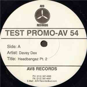 Davey Dex - Da Headbangaz Pt. 2 album flac