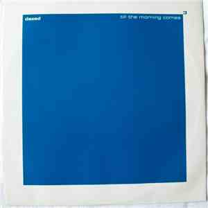 Dazed - Till The Morning Comes album flac