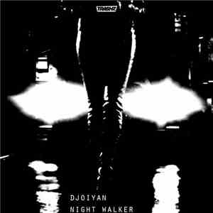 Djoiyan - Night Walker album flac