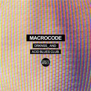 DRKNSS - Macrocode album flac
