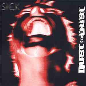 Dust To Dust - Sick album flac