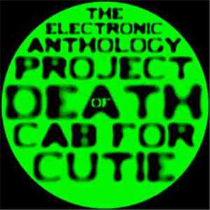 Electronic Anthology Project - The Electronic Anthology Project Of Death Cab For Cutie album flac