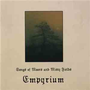 Empyrium - Songs Of Moors And Misty Fields album flac