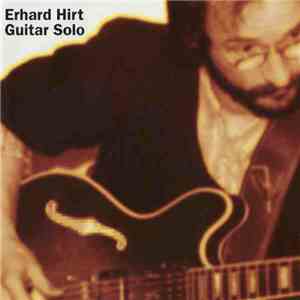 Erhard Hirt - Gute Und Schlechte Zeiten album flac