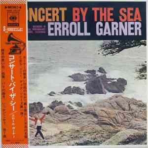 Erroll Garner = エロル・ガーナー - Concert By The Sea = コンサート・バイ・ザ・シー album flac
